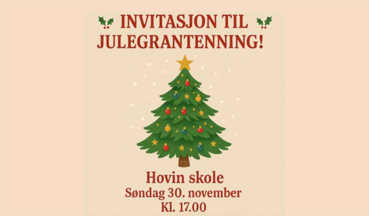 Julegrantenning i Hovin