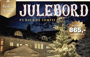 plakat til "Julebord på Rjukan Admini"