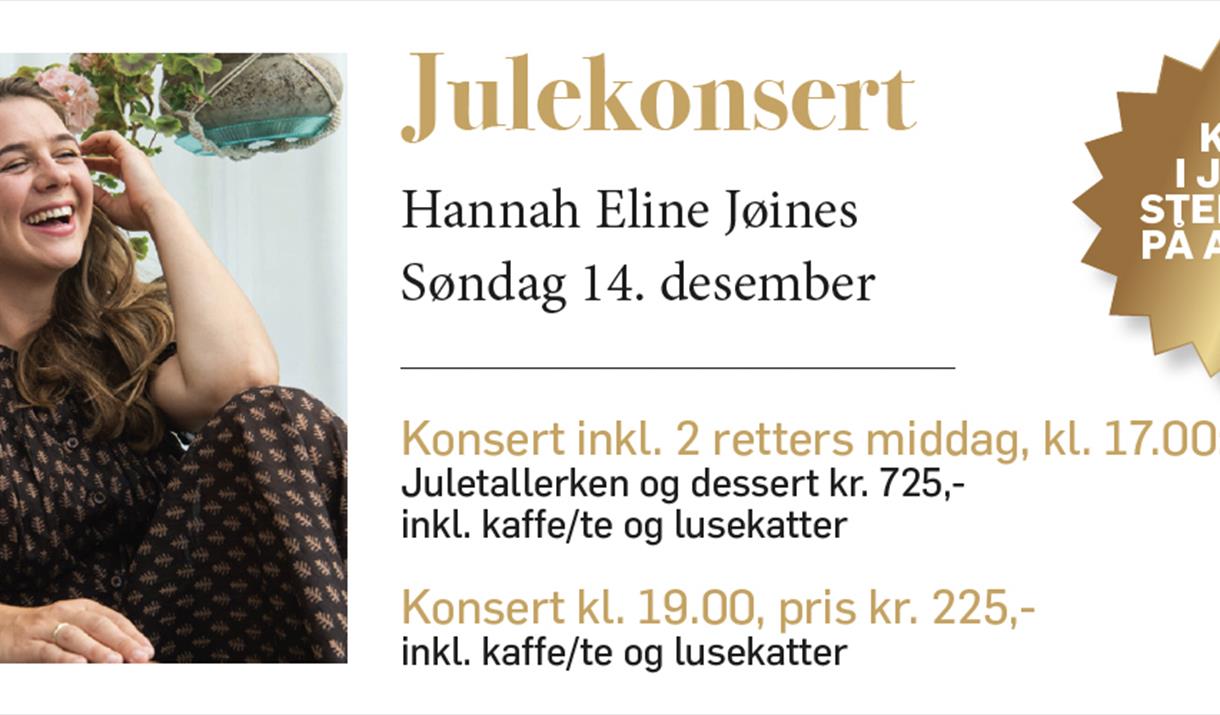 Julekonsert med Hannah Eline Jøines Julekonsert med Hannah Eline Jøines